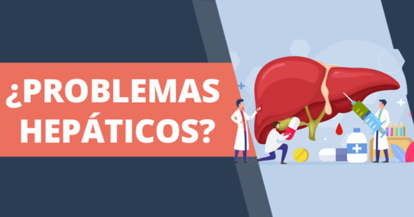 Las senales de alarma que indican problemas hepaticos